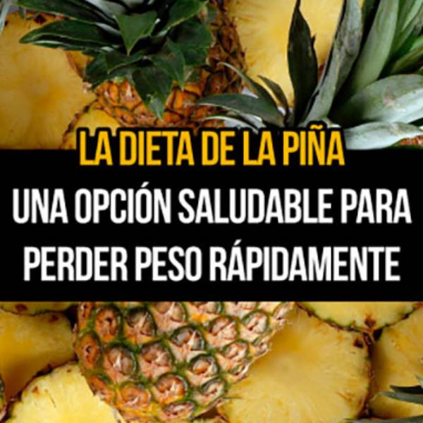 La dieta de la piña