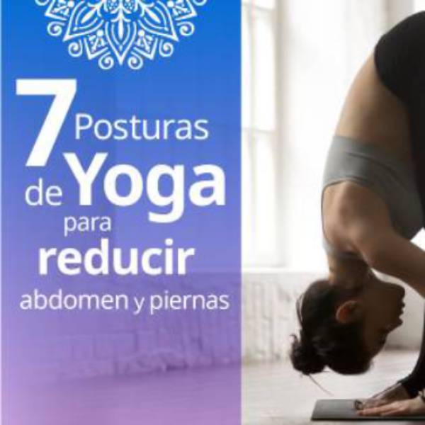 7 Posturas de yoga para adelgazar